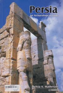 Persia: An Archaeological Guide